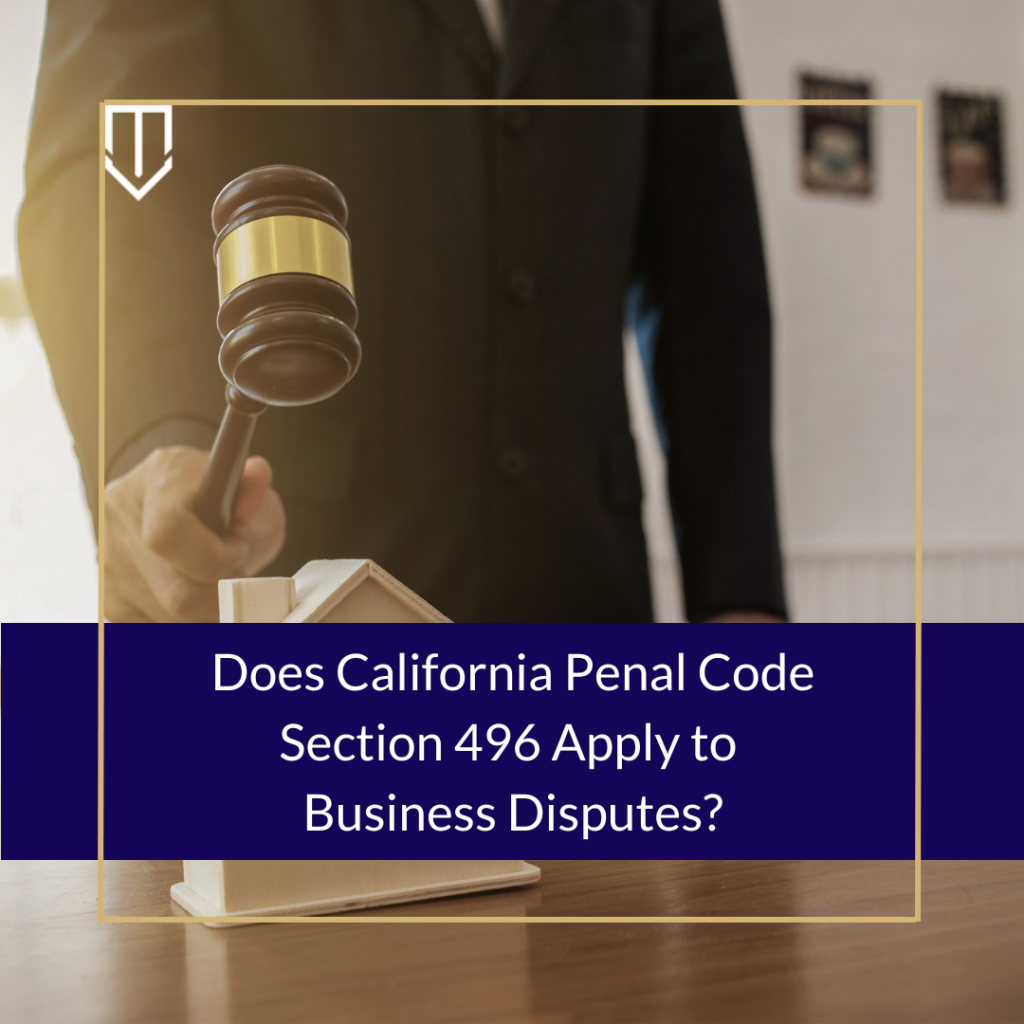 Does California Penal Code Section 496 Apply To Business Disputes — California Partition Law 0830