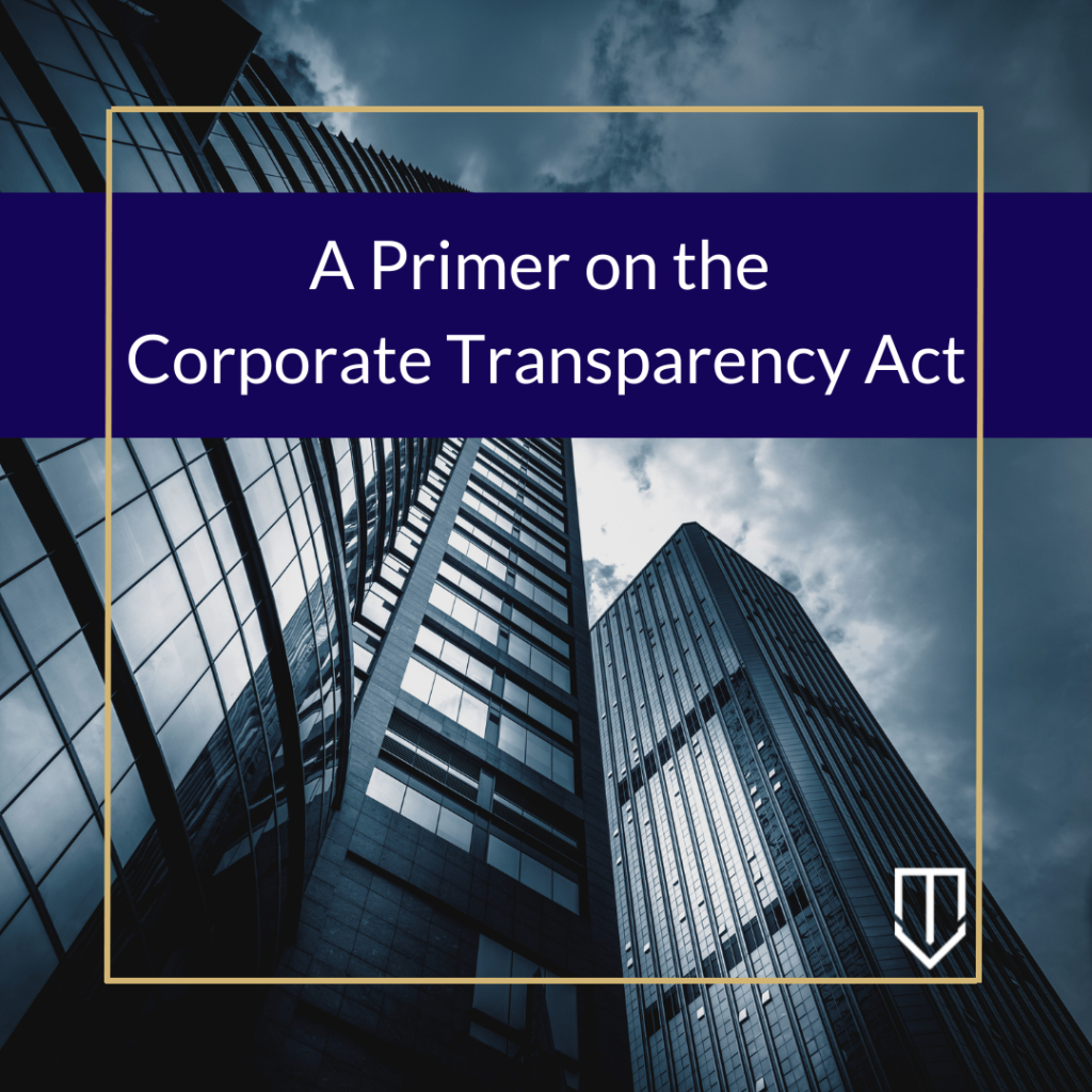 A Primer On The Corporate Transparency Act — California Partition Law ...