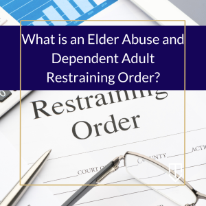 underwood-elder-abuse-dependent-restraining-order-300x300