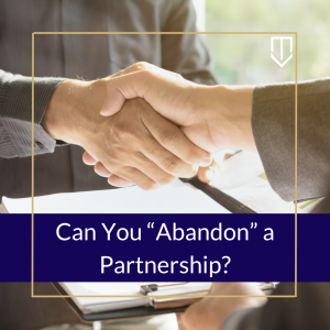 Can you abandon a partnership?