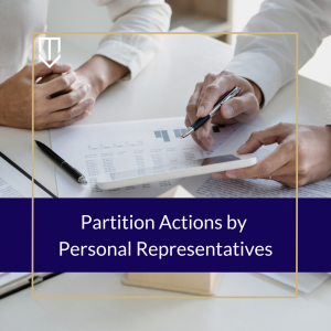 underwood partition actions personal representative 300x300 1