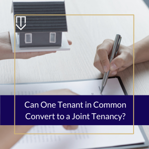 underwood tenant convert joint tenant 300x300 1