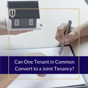 underwood tenant convert joint tenant 300x300 1