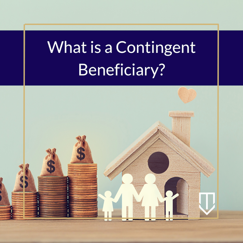 underwood what is contingent beneficiary