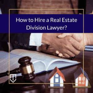underwood how hire real estate division lawyer