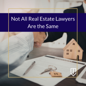 Underwood not all real estate lawyers same