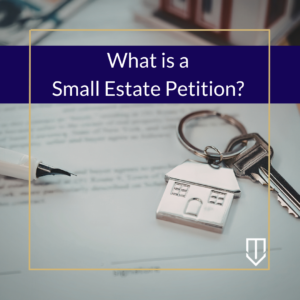 Underwood small estate petition